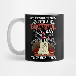 Occupational Therapy It's Bootiful day to change lives Mug